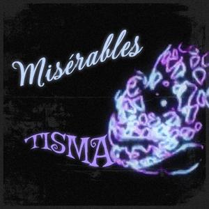 Misérable (Explicit)