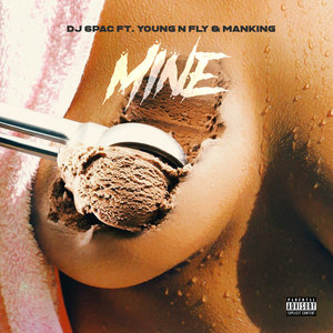 Mine (Explicit)