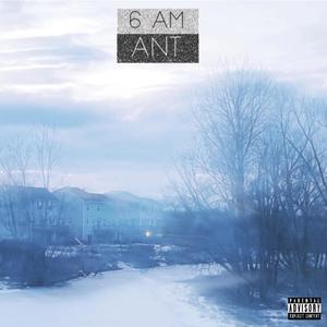 6 AM (Explicit)
