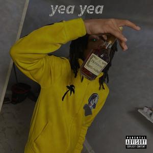 yea yea (Explicit)