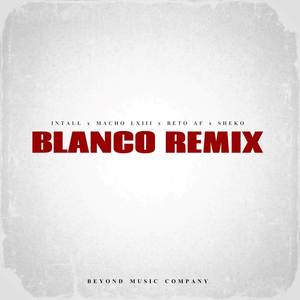 Blanco (Remix|Explicit)