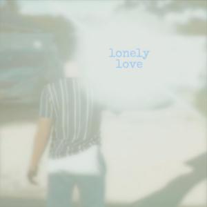 lonely love