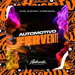 Automotivo Fervente (Explicit)