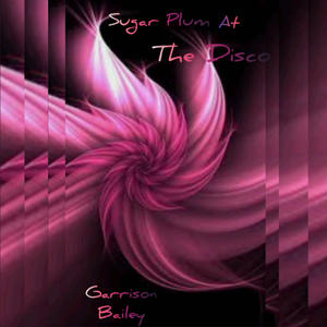 Sugar Plum At The Disco