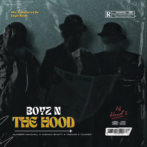 Boyz N The Hood (Version 2.0) [Explicit]