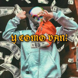 Y como van! (Explicit)