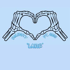 LAME (feat. Jsoo) [Explicit]