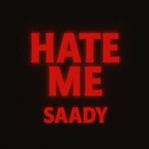 Hate Me