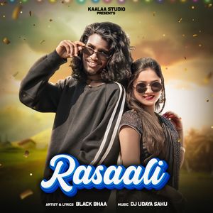 Black Bhaa - Rasaali