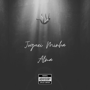 Joguei Minha Alma (Explicit)