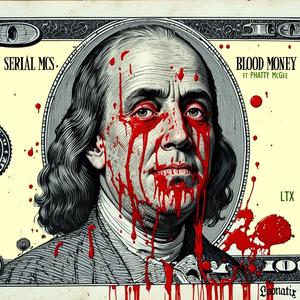 Blood Money (feat. Phatty McGee, Professor Fresh, Fat C & Mereness) (Explicit)