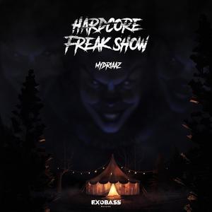 Hardcore Freak Show