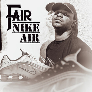 Nike Air (Explicit)