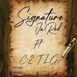 Signature (feat. C2TheLostGeneration) [Explicit]