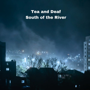 South of the River