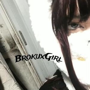 Brokuxgirl (Explicit)