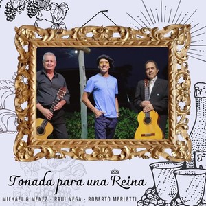 Tonada para una Reina (feat. Raúl Vega & Roberto Merletti)