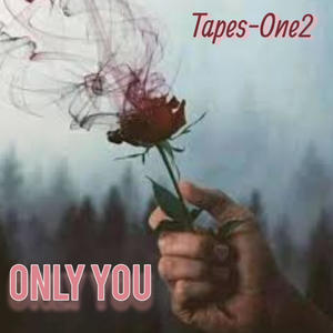 Only You