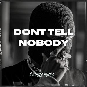 TELL NO BODY (Explicit)