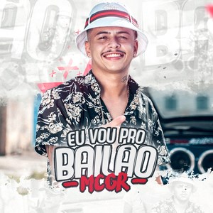 Eu Vou pro Bailão