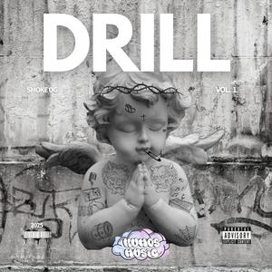 Drill, Vol. 1 (Explicit)