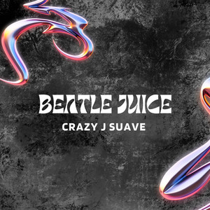 Beatle Juice (Explicit)