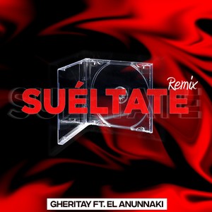 Suéltate (Remix)