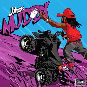 Muddy (Explicit)