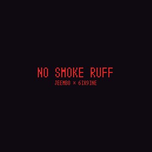 No Smoke Ruff