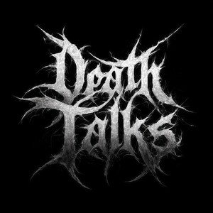 Death Talks