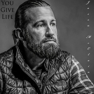 You Give Life