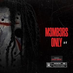 Members Only (Explicit)