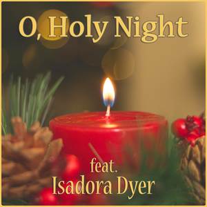 O, Holy Night