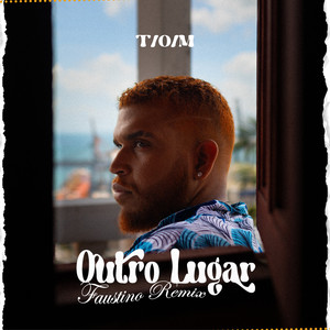 Outro Lugar (Faustino Remix|Explicit)