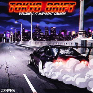 Tokyo Drift