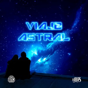 VIAJE ASTRAL