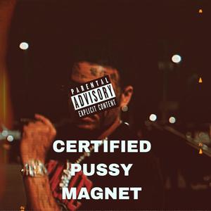 CERTIFIED ***** MAGNET (Explicit)