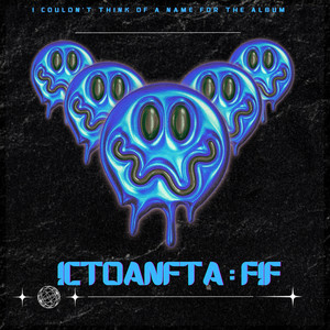 Ictoanfta : Fif