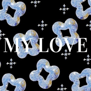 My Love (Explicit)