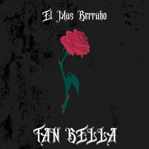 Tan Bella (Explicit)