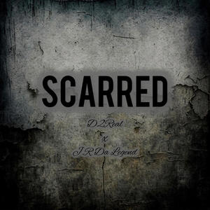 Scarred (Explicit)