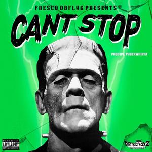 I Can't Stop (Explicit)