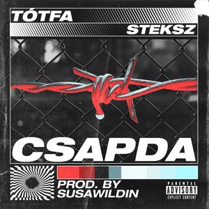 Csapda (feat. Steksz) (Explicit)