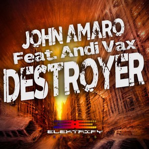 Destroyer(feat. Andi Vax)