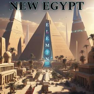 New Egypt (feat. Elem3n) [Explicit]