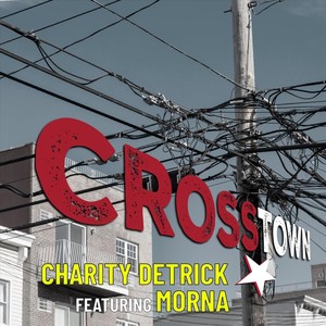 Cross Town (feat. Morna)