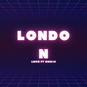 London (Explicit)