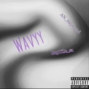 Wavy (feat. AN Skyland) [Explicit]