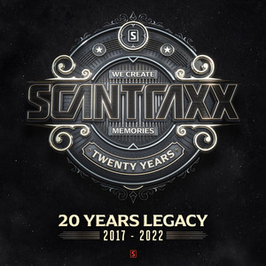 Scantraxx 20YRS Legacy (2017 - 2022) [Explicit]