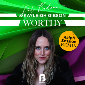 Worthy (Ralph Session Remix Instrumental)